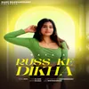 About Russ ke Dikha Song